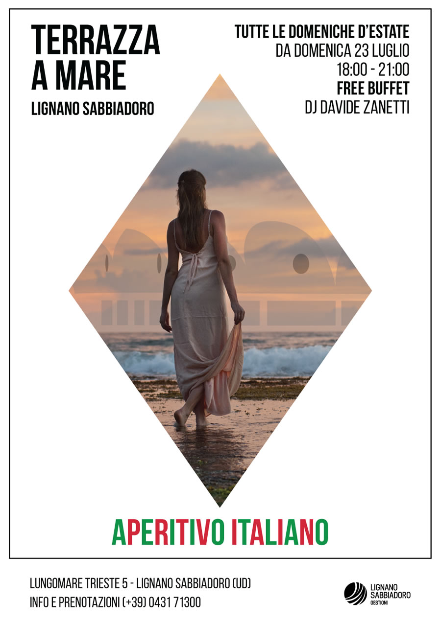 Aperitivo Italiano a terrazza a mare a Lignano Sabbiadoro