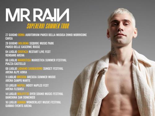 Concerto Mr Rain - Supereroi Tour