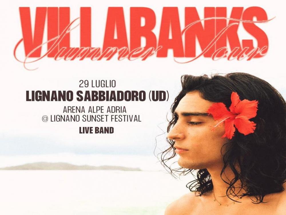 Villabanks summer tour Lignano Sabbiadoro
