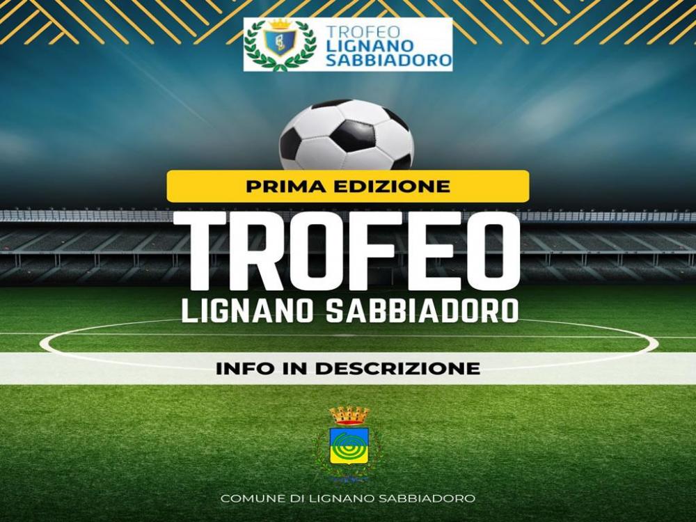 Trofeo Calcio Lignano Sabbiadoro