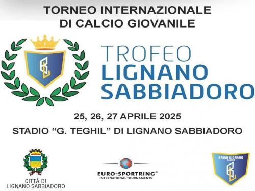 3° Trofeo Lignano Sabbiadoro - Torneo internazionale di Calcio Giovanile
