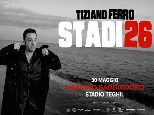 Tiziano Ferro Stadi 2026